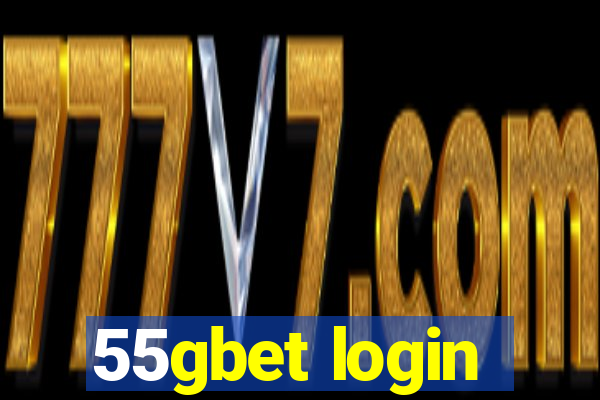 55gbet login
